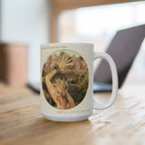 "There Is A Light That Will Remain" White Ceramic Mug - choice of two sizes