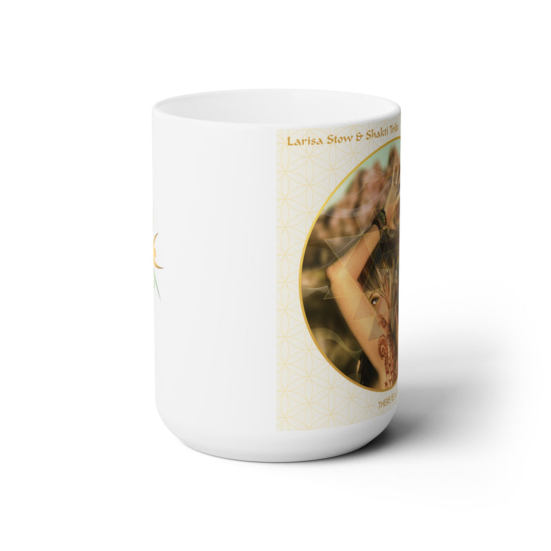 There Is A Light That Will Remain 15 oz mug RRR